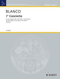 Blanco, J: One Concerto for two Organs