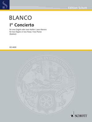Blanco, J: I° Concierto für zwei Orgeln
