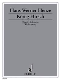 Henze, H W: König Hirsch