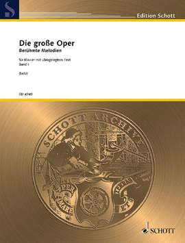 Die große Oper Vol. 1