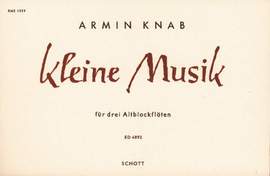Knab, A: Kleine Musik