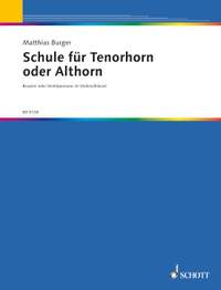 Burger, M: Schule für Tenorhorn oder Althorn