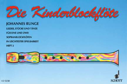 Die Kinderflöte Vol. 2