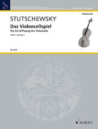 Stutschewsky, J: The Art of Playing the Violoncello