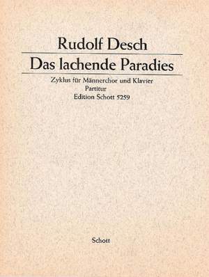 Desch, R: Das lachende Paradies