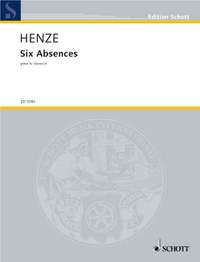 Henze, H W: Six Absences