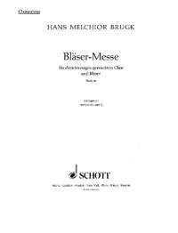 Brugk, H M: Bläser-Messe Werk 30