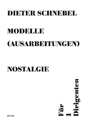 Schnebel, D: nostalgie [auch: visible music II]