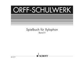 Keetman, G: Spielbuch für Xylophon Vol. 2