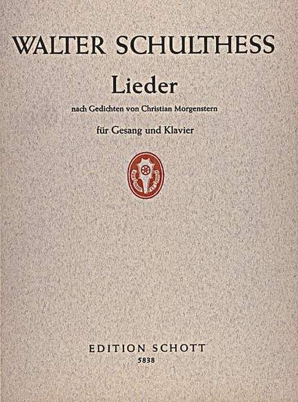 Schulthess, W: Lieder