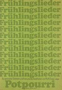 Jage, R: Frühlingslieder-Potpourri