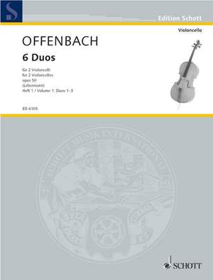 Offenbach, J: 6 Duos op. 50 Vol. 1