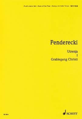 Penderecki, K: Utrenja I