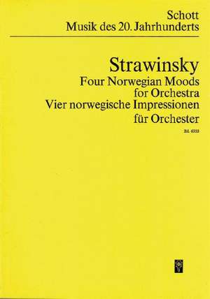 Stravinsky, I: Four Norwegian Moods