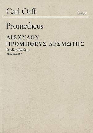 Orff, C: Prometheus