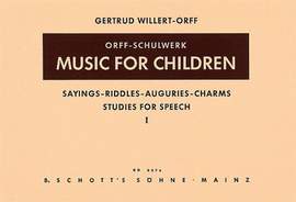Orff, G: Sayings - Riddles - Auguries - Charms