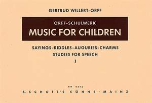 Orff, G: Sayings - Riddles - Auguries - Charms