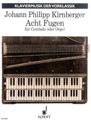 Kirnberger, J P: Acht Fugen