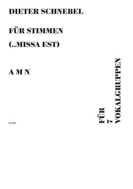Schnebel, D: Für Stimmen (... missa est)