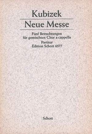 Kubizek, A: Neue Messe op. 32