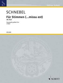 Schnebel, D: Für Stimmen (... missa est)