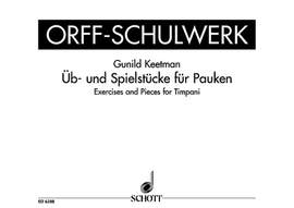 Keetman, G: Üb- und Spielstücke für Pauken