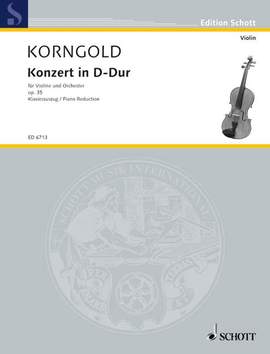 Korngold, E W: Konzert in D-Dur D major op. 35