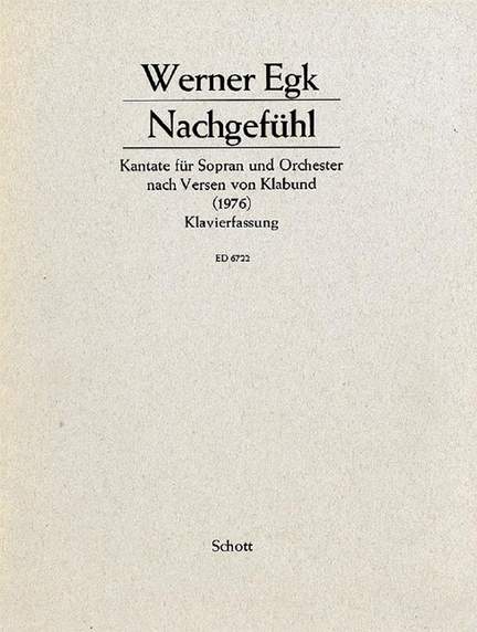 Egk, W: Nachgefühl
