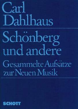 Dahlhaus, C: Schönberg und andere