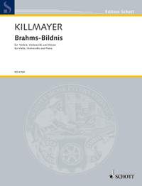Killmayer, W: Brahms-Bildnis