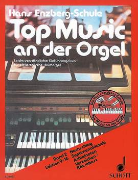 Enzberg, H: Top Music an der Orgel Vol. 2