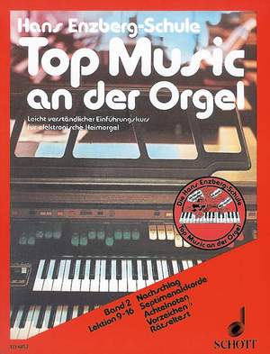 Enzberg, H: Top Music an der Orgel Vol. 2