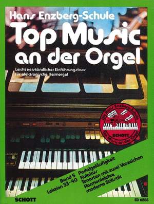 Enzberg, H: Top Music an der Orgel Vol. 5