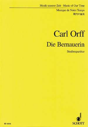 Orff, C: Die Bernauerin