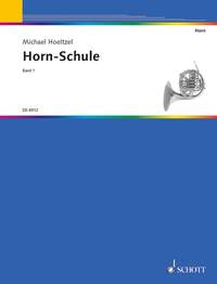 Hoeltzel, M: Horn-Schule Vol. 1