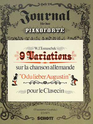 Tomásek, W J: 9 Variationen sur la chanson allemande "O du lieber Augustin" Issue 2