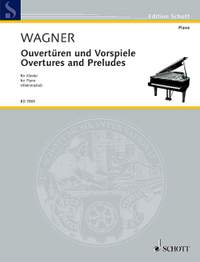 Wagner, R: Overtures and Preludes