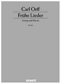 Orff, C: Frühe Lieder