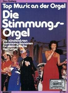 Enzberg, H: Die Stimmungsorgel