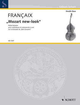 Françaix, J: "Mozart new-look"