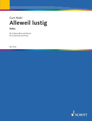 Mahr, C: Alleweil lustig