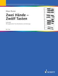 Runze, K: Zwei Hände - Zwölf Tasten