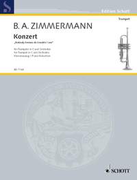 Zimmermann, B A: Trumpet Concerto