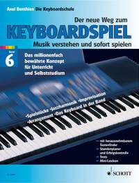 Benthien, A: Der neue Weg zum Keyboardspiel Vol. 6