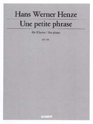 Henze, H W: Une petite phrase