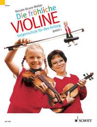 Bruce-Weber, R: Die fröhliche Violine Vol. 1