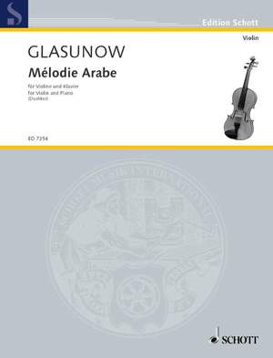 Glazunov, A: Mélodie Arabe No. 8