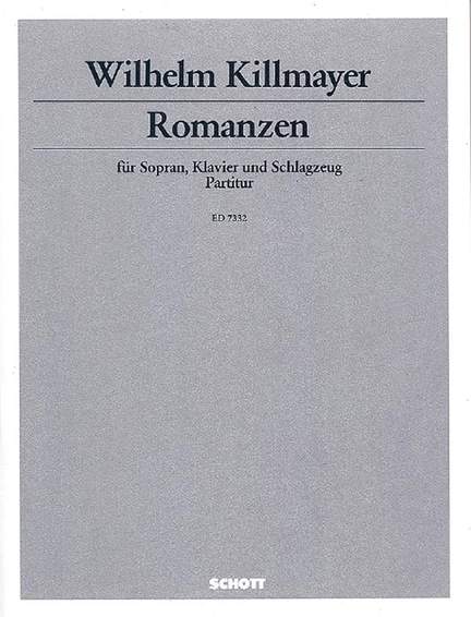 Killmayer, W: Romanzen