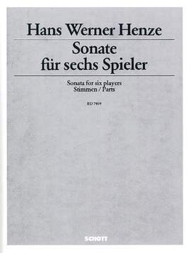 Henze, H W: Sonate für sechs Spieler