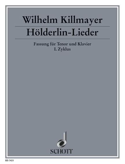 Killmayer, W: Hölderlin-Lieder